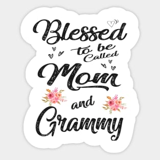 mothers day blessed to be called mom and grammy Sticker